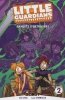 LITTLE GUARDIANS VOL 02 BANDITS AND BETRAYERS TP [9781949514018]